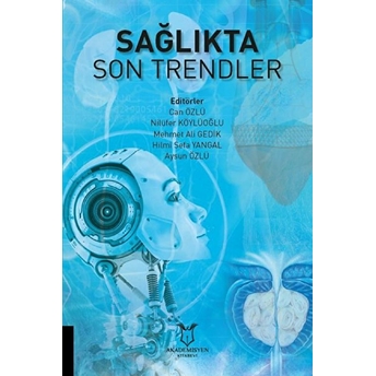 Sağlıkta Son Trendler