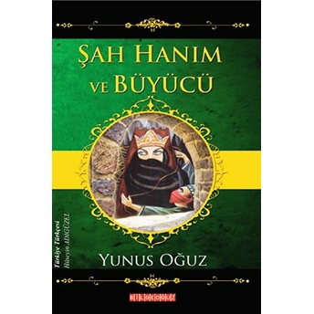 Şah Hanım Ve Büyücü