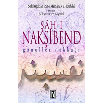 Şah-I Nakşibend Ciltli Salahüddin Ibn'I Mübarek El-Buhari