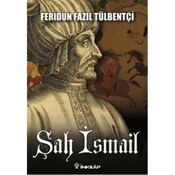 Şah Ismail Feridun Fazıl Tülbentçi