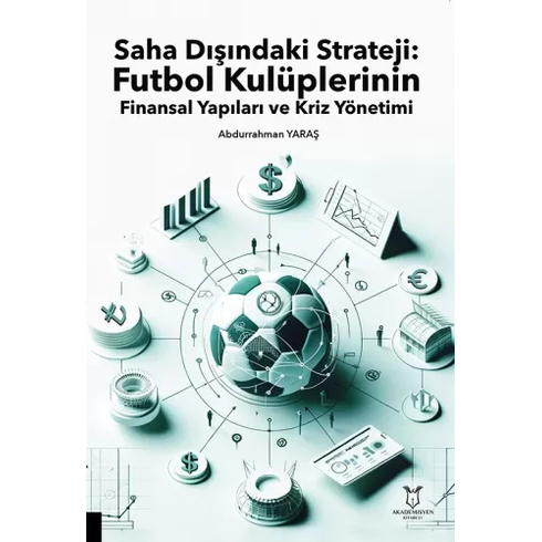 Saha Dışındaki Strateji Abdurrahman Yaraş