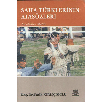 Saha Türklerinin Atasözleri Fatih Kirişçioğlu