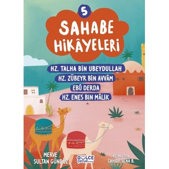 Sahabe Hikayeleri 5. Kitap Merve Sultan Gündüz