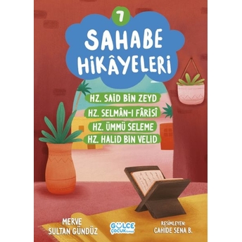 Sahabe Hikayeleri 7. Kitap Merve Sultan Gündüz