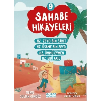 Sahabe Hikayeleri 9. Kitap Merve Sultan Gündüz