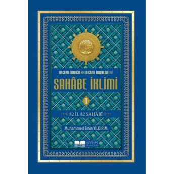 Sahabe Iklimi 1. Cilt (Ciltli) Muhammed Emin Yıldırım