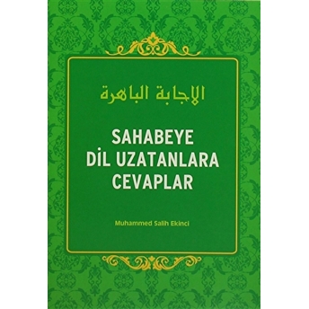 Sahabeye Dil Uzatanlara Cevaplar Muhammed Salih Ekinci