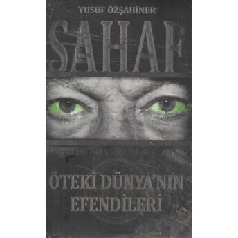 Sahaf - Öteki Dünyanın Efendileri