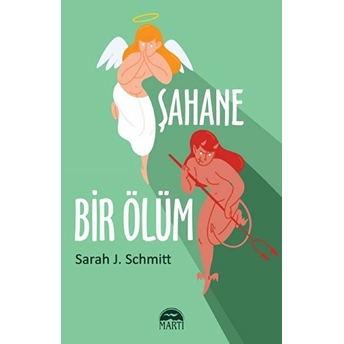 Şahane Bir Ölüm Sarah J. Schmitt