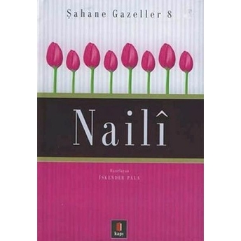 Şahane Gazeller 8-Naili