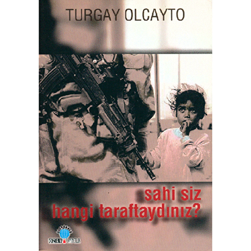 Sahi Siz Hangi Taraftaydınız?-Turgay Olcayto