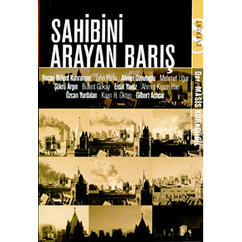 Sahibini Arayan Barış Derleme