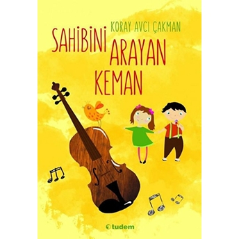 Sahibini Arayan Keman Koray Avcı Çakman