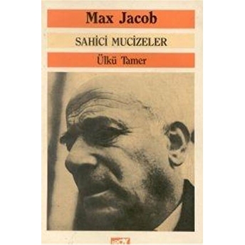 Sahici Mucizeler Max Jacob