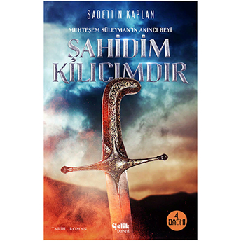 Şahidim Kılıcımdır Sadettin Kaplan