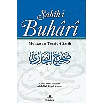 Sahih-I Buhari Muhtasarı Tecrid-I Sarih 2 Muhammed Ibn Ismail El-Buhari