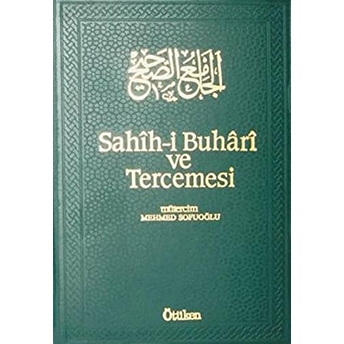 Sahih-I Buhari Ve Tercemesi 6. Cilt Muhammed Ibn Ismail El-Buhari