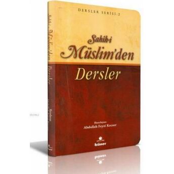 Sahih-I Müslimden Dersler Abdullah Feyzi Kocaer