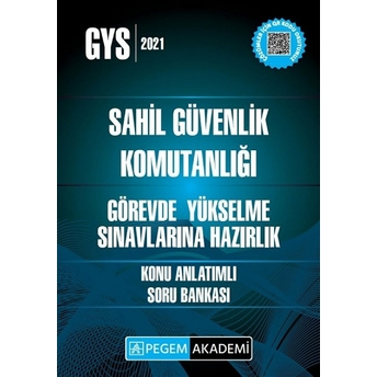 Sahil Güvenlik Komutanlığı Görevde Yükselme Sınavlarına Hazırlık Konu Anlatımlı Soru Bankası