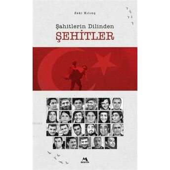 Şahitlerin Dilinden Şehitler Zeki Kılınç