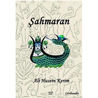 Şahmaran Ali Husein Kerim