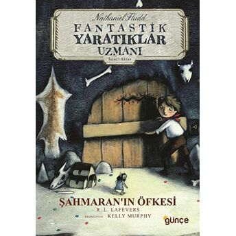 Şahmaran'In Öfkesi - Fantastik Yaratıklar Uzmanı 2. Kitap R. L. Lafevers