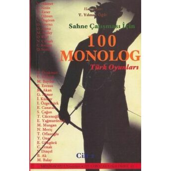 Sahne Çalışması Için 100 Monolog 2 Türk Oyunları Turhan Yılmaz Öğüt