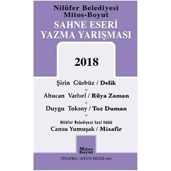 Sahne Eseri Yazma Yarışması 2018 Şirin Gürbüz