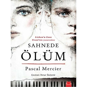 Sahnede Ölüm Pascal Mercier