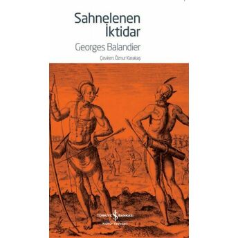 Sahnelenen Iktidar Georges Balandier