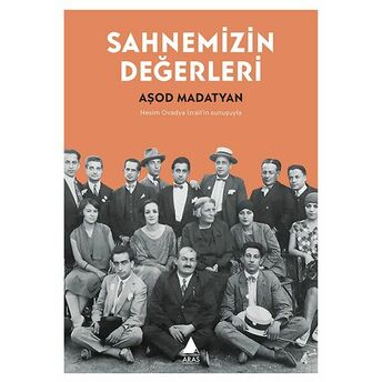 Sahnemizin Değerleri Aşod Madatyan