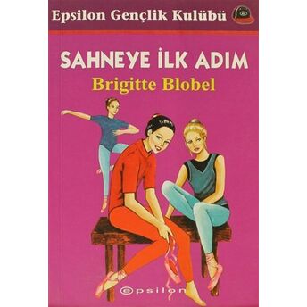 Sahneye Ilk Adım Brigitte Blobel