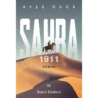 Sahra 1911 Ayşe Övür