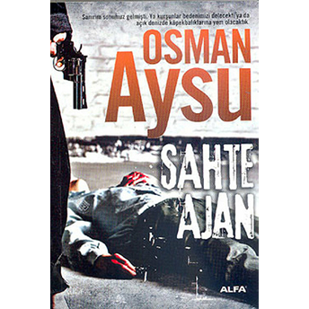 Sahte Ajan Osman Aysu