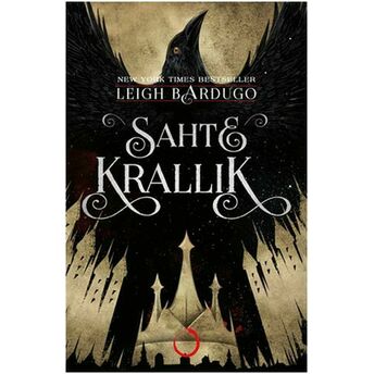 Sahte Krallık (Ciltli) Leigh Bardugo