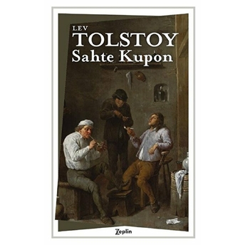 Sahte Kupon Lev Nikolayeviç Tolstoy