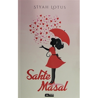 Sahte Masal - Siyah Lotus