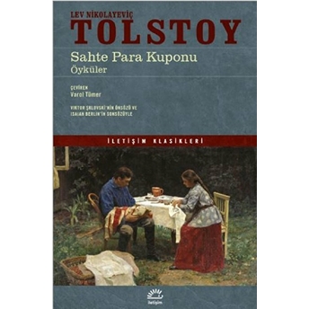 Sahte Para Kuponu - Öyküler Lev Nikolayeviç Tolstoy