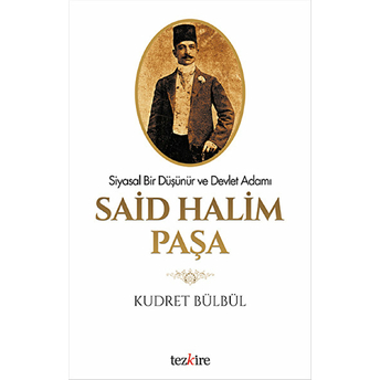 Said Halim Paşa Kudret Bülbül