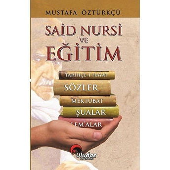 Said Nursi Ve Eğitim