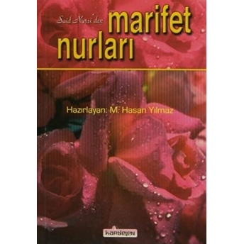 Said Nursi'den Marifet Nurları