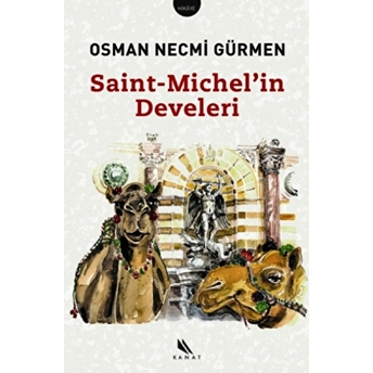 Saint-Michel’in Develeri Ciltli Osman Necmi Gürmen