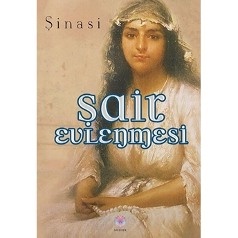 Şair Evlenmesi