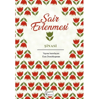 Şair Evlenmesi - (Bez Ciltli) Şinasi