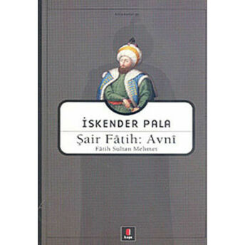 Şair Fatih: Avni Iskender Pala