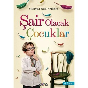 Şair Olacak Çocuklar Mehmet Nuri Yardım