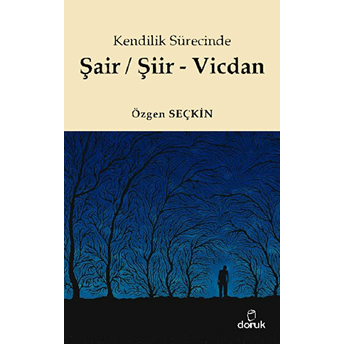 Şair Şiir Vicdan-Özgen Seçkin