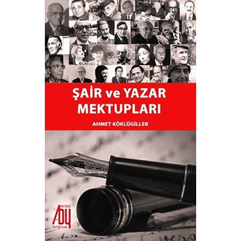 Şair Ve Yazar Mektupları