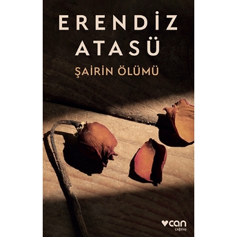 Şairin Ölümü Erendiz Atasü