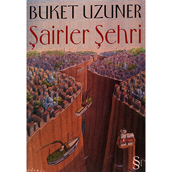 Şairler Şehri Buket Uzuner